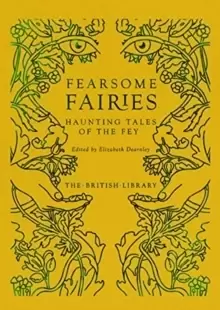 Image of Fearsome Fairies : Haunting Tales of the Fae