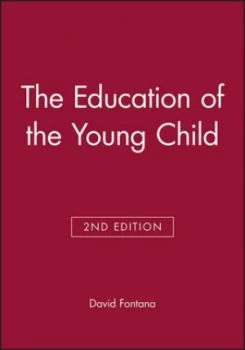 Image of The Education of the Young Child by David Fontana Book