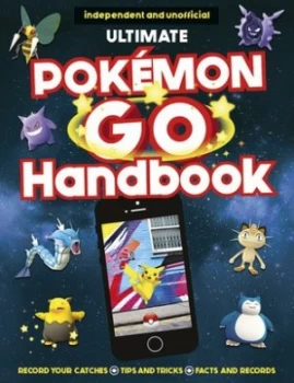 Image of Ultimate Pokemon Go Handbook by Clive Gifford Book