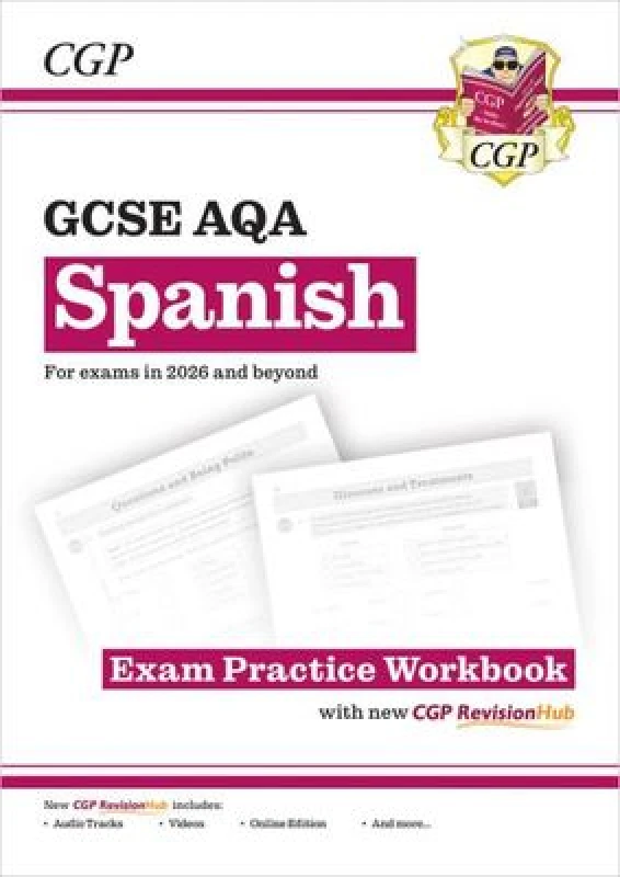 Image of New GCSE Spanish AQA Exam Practice Workbook with CGP RevisionHub (for exams from 2026) Multiple-component retail product, part(s) enclose