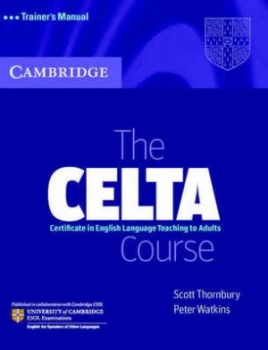 Image of The Celta Course Trainers Manual by Scott Thornbury Paperback