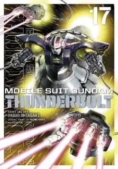 image of Mobile Suit Gundam Thunderbolt, Vol. 17 by Hajime Yatate