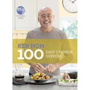 Image of My Kitchen Table: 100 Easy Chinese Suppers