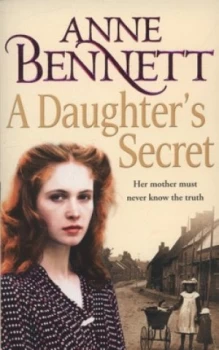Image of A Daughters Secret by Anne Bennett Paperback