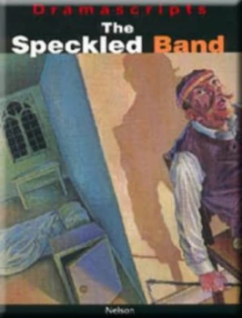Image of Dramascripts - the Speckled Band by John O Connor Paperback
