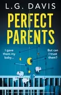 Image of perfect parents an utterly addictive psychological thriller packed with sho
