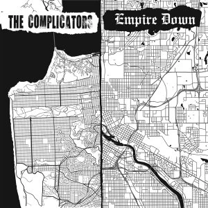Image of The Complicators / Empire Down - Split Vinyl