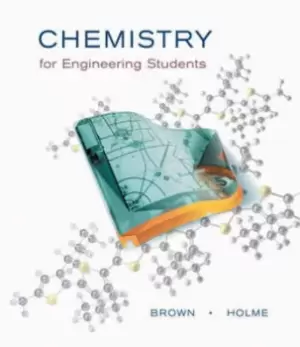 Image of Chemistry for engineering students by Lawrence Stephen Brown