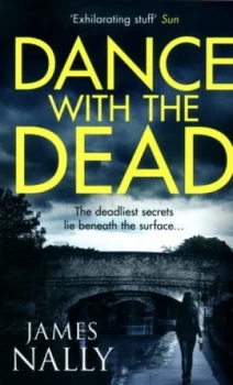 Image of Dance with the Dead by James Nally Paperback