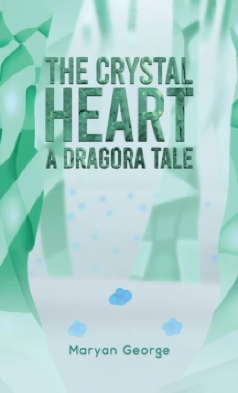 Image of The Crystal Heart. Paperback. By Maryan George Books