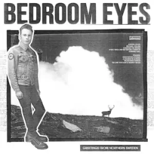 Image of Greetings from Northern Sweden by Bedroom Eyes CD Album