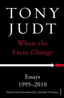 Image of When the Facts Change : Essays 1995 - 2010