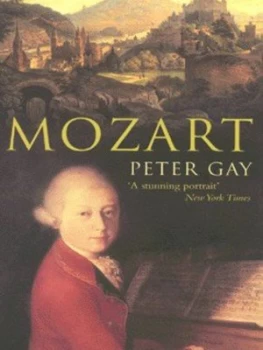 Image of Mozart by Peter Gay Book