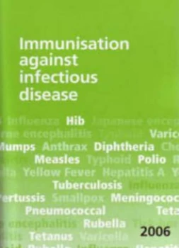 Image of Immunisation against Infectious Disease by Karen Noakes and Mary Ramsay and David Salisbury and Great Britain Paperback