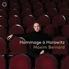 image of Maxim Bernard: Hommage A Horowitz