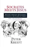 Image of socrates meets jesus historys greatest questioner confronts the claims of c