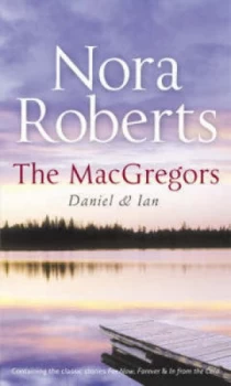 Image of The Macgregors. Daniel and Ian by Nora Roberts Paperback