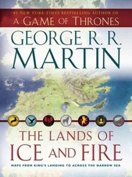 Image of The Lands of Ice and Fire by George R. R Martin Hardback