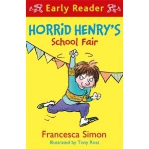 Image of Horrid Henry Early Reader: Horrid Henry's School Fair