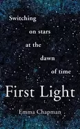 Image of first light switching on stars at the dawn of time