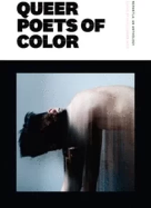 Image of nepantla an anthology dedicated to queer poets of color