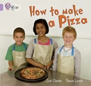 Image of How to Make a Pizza by Zo Clarke Paperback