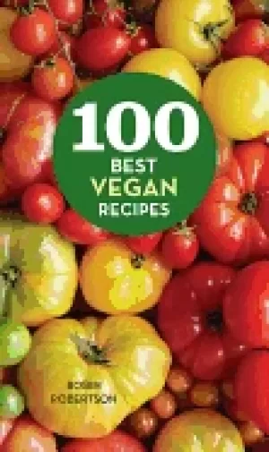 Image of 100 best vegan recipes