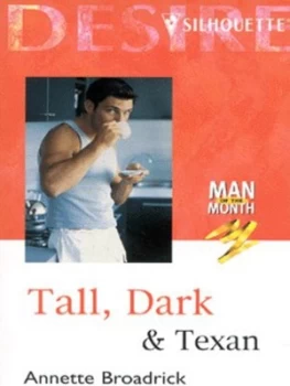 Image of Tall dark & Texan by Annette Broadrick