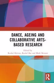 Image of Dance Ageing and Collaborative Arts-Based Research