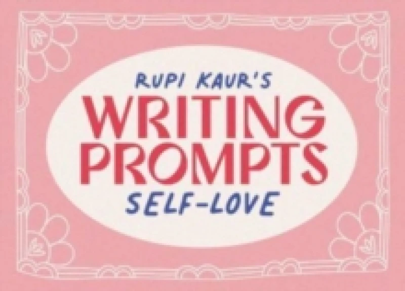 Image of Rupi Kaur's Writing Prompts Self-Love Cards
