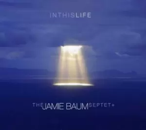 image of Jamie Baum Septet - In This Life CD Album - Used