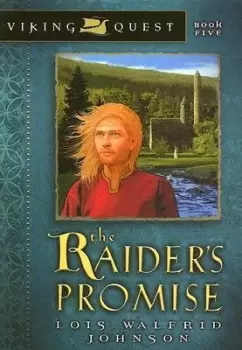 Image of Raider's Promise, The by Lois Walfrid Johnson