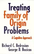 Image of treating family of origin problems a cognitive approach