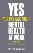 Image of yes you can talk about mental health at work heres why and how to do it rea