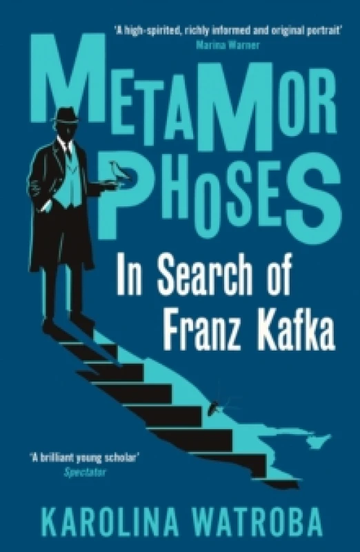 Image of Metamorphoses : In Search of Franz Kafka Paperback / softback