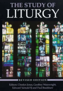 Image of The Study of Liturgy by Cheslyn Jones Paperback