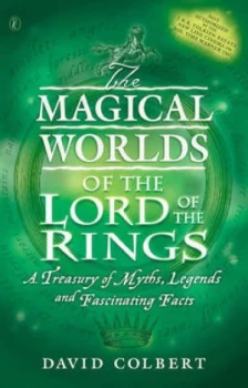 Image of The Magical Worlds of the Lord of the Rings by David Colbert Paperback