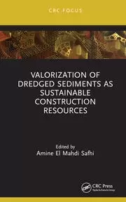 Image of Valorization of Dredged Sediments as Sustainable Construction Resources