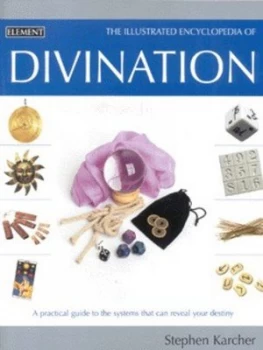 Image of The Illustrated Encyclopedia of Divination by Stephen L Karcher Paperback