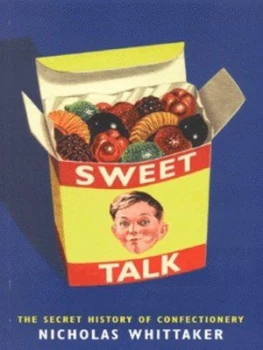 Image of Sweet Talk by Nicholas Whittaker Book