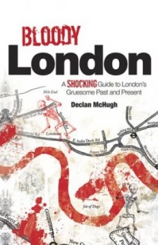 Image of Bloody London by Declan Mchugh Paperback