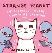 Image of Strange Planet: The Sneaking, Hiding, Vibrating Creature