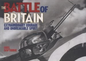 Image of The Battle of Britain by Nigel Cawthorne Hardback