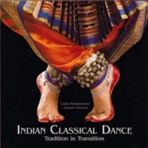 Image of Indian Classical Dance by Leela Venkataraman and Avinash Pasricha Hardback