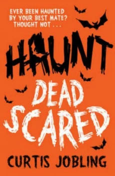 Image of Dead scared by Curtis Jobling