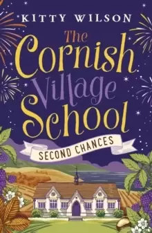 Image of The Cornish Village School - Second Chances