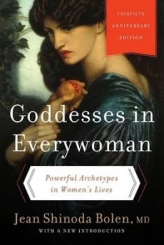 Image of Goddesses in Everywoman by Jean Shinoda M.D Bolen Paperback