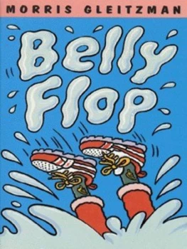 Image of Belly Flop by Morris Gleitzman Paperback