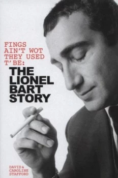 Image of Fings Aint Wot They Used T Be by David Stafford and Caroline Stafford Hardback