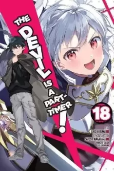 Image of The Devil Is a Part-Timer!, Vol. 18 (manga) by Satoshi Wagahara